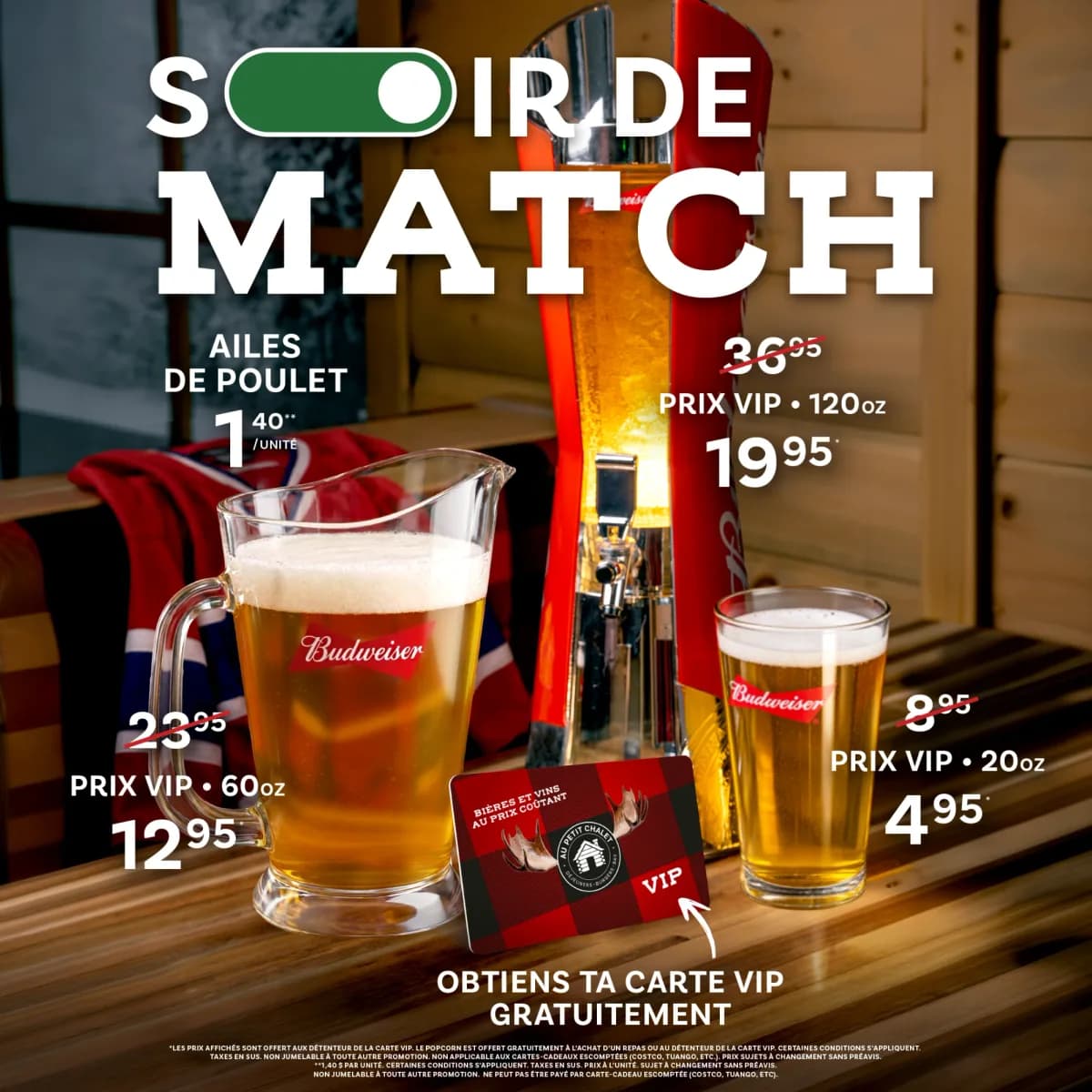 Soir de match Au Petit Chalet : ailes de poulet à 1,40 $ l’unité et bière Budweiser à prix VIP